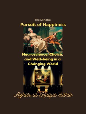 cover image of The Mindful Pursuit of Happiness